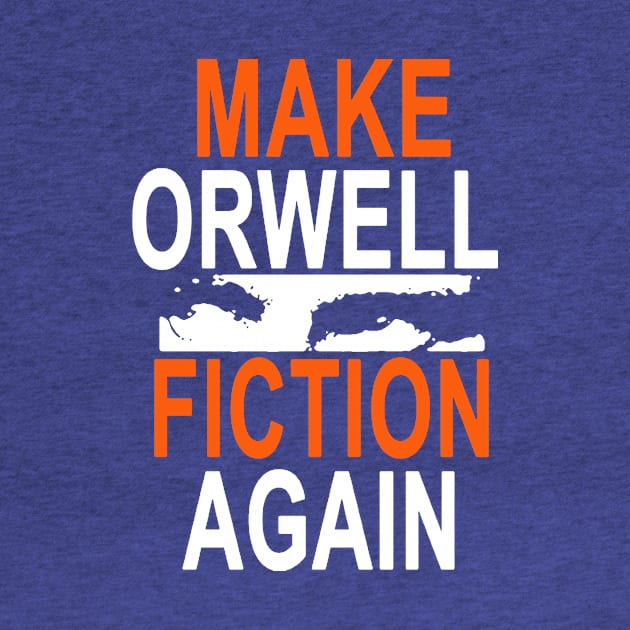 Aren Orwell Again by lilihavana